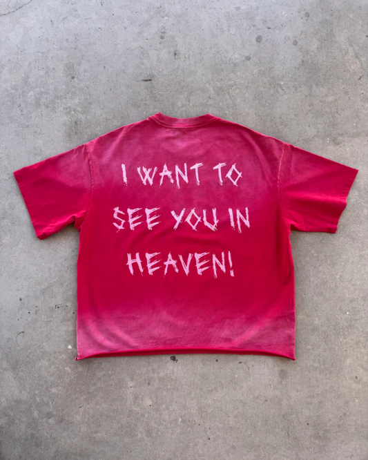 SEE U IN HEAVEN Tee