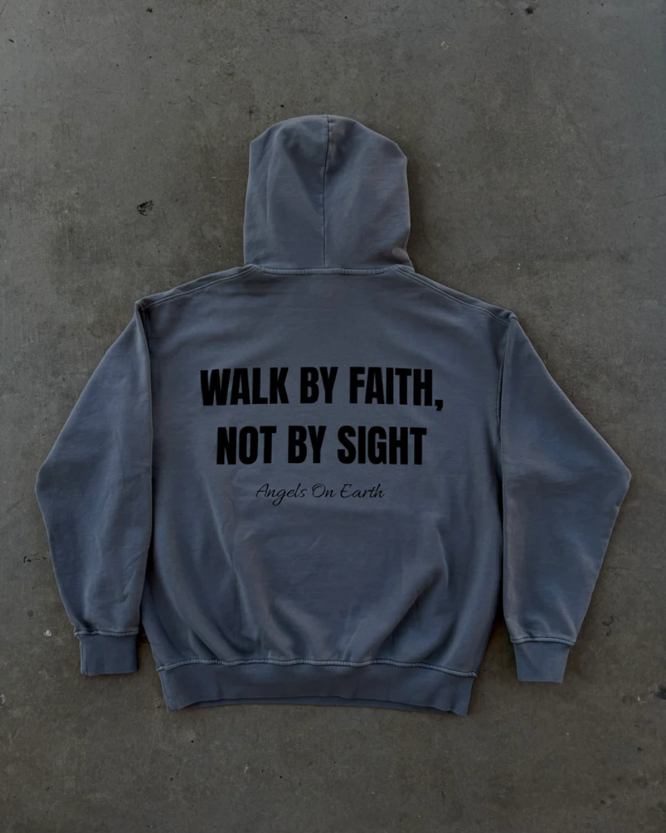 Walk By Faith Hoodie Collection